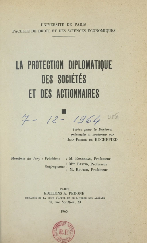 La protection diplomatique des sociétés et des actionnaires - Jean-Pierre de Hochepied - FeniXX réédition numérique