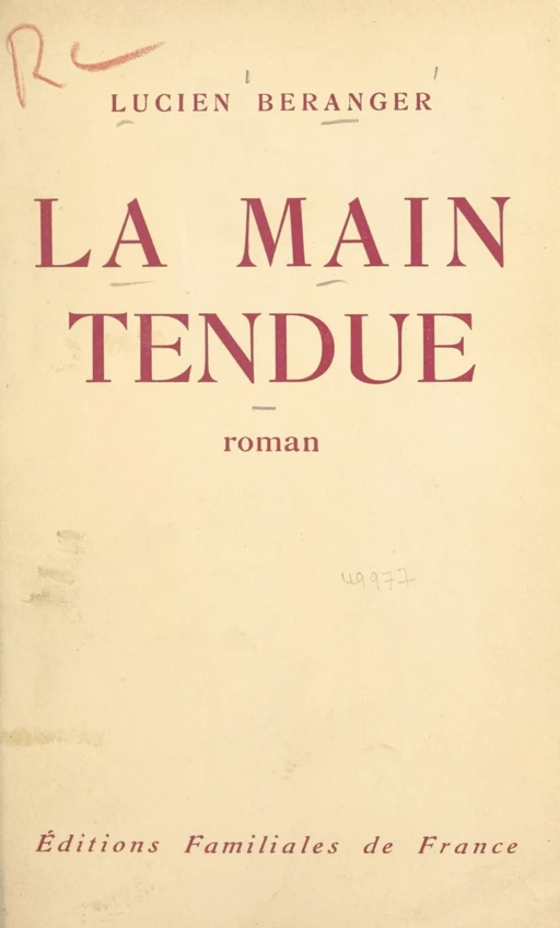 La main tendue - Lucien Béranger - FeniXX réédition numérique