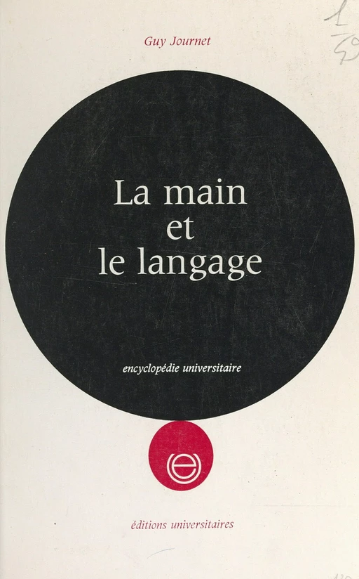 La main et le langage - Guy Journet - FeniXX réédition numérique