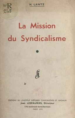 La mission du syndicalisme