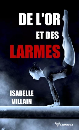 De l'or et des larmes