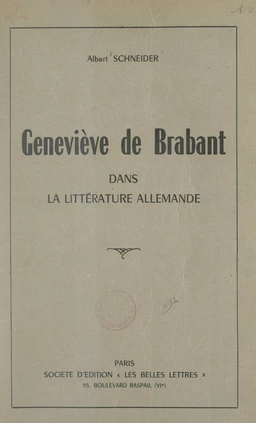 La légende de Geneviève de Brabant dans la littérature allemande