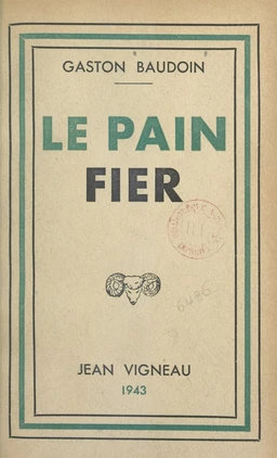 Le pain fier