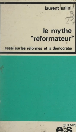 Le mythe réformateur