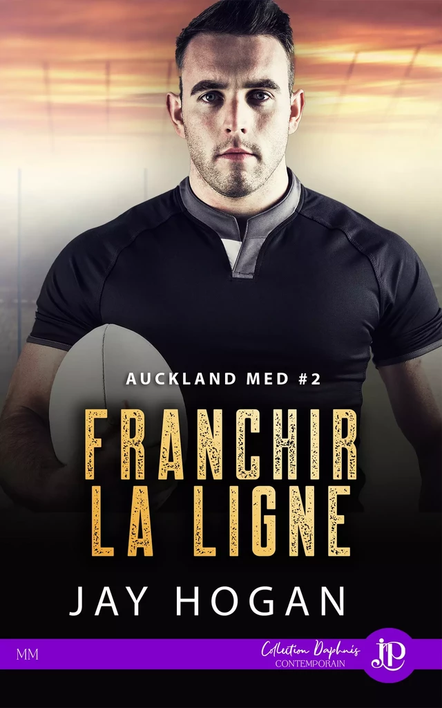 Franchir la ligne - Jay Hogan - Juno Publishing