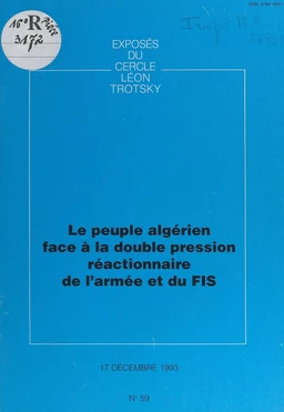 Le peuple algérien face à la double pression réactionnaire de l'armée et du FIS