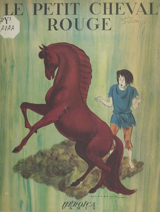 Le petit cheval rouge - Louis Fillon - FeniXX réédition numérique