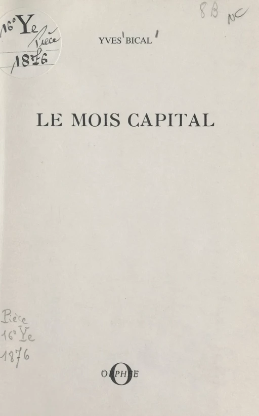 Le mois capital - Yves Bical - FeniXX réédition numérique