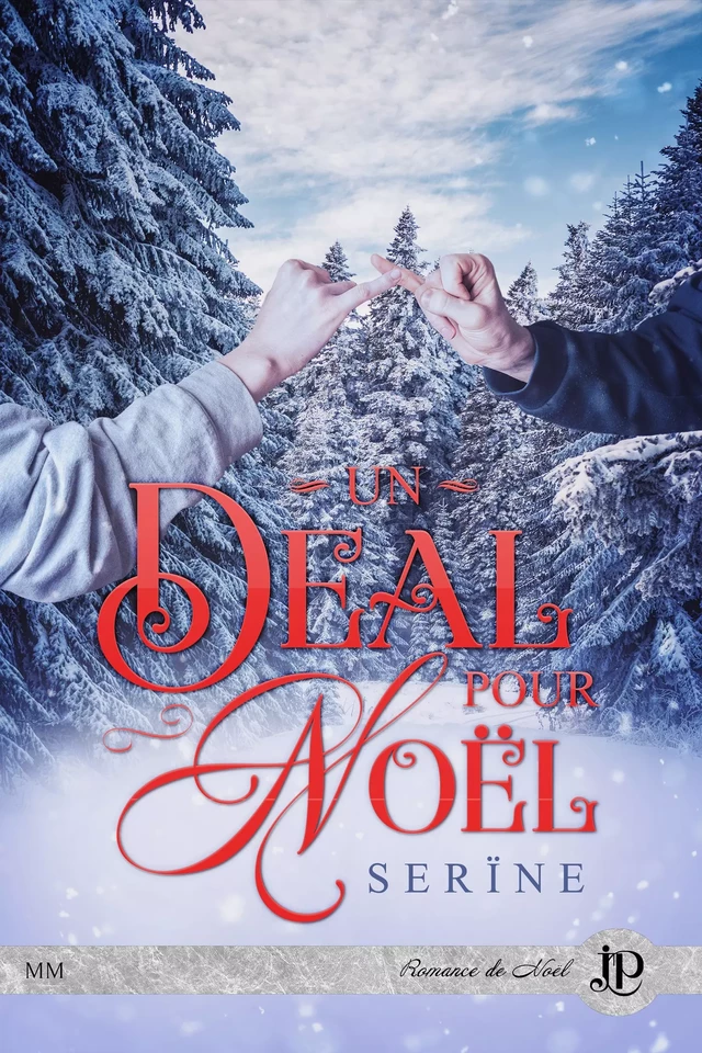 Un deal pour Noël -  Serïne - Juno Publishing