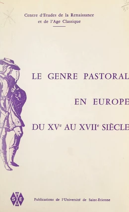 Le genre pastoral en Europe du XVe au XVIIe siècle