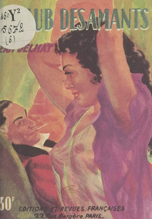 Le club des amants - Jean Delhat - FeniXX réédition numérique