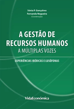 A Gestão de Recursos Humanos a Múltiplas Vozes