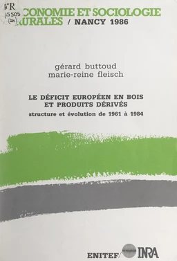 Le déficit européen en bois et produits dérivés