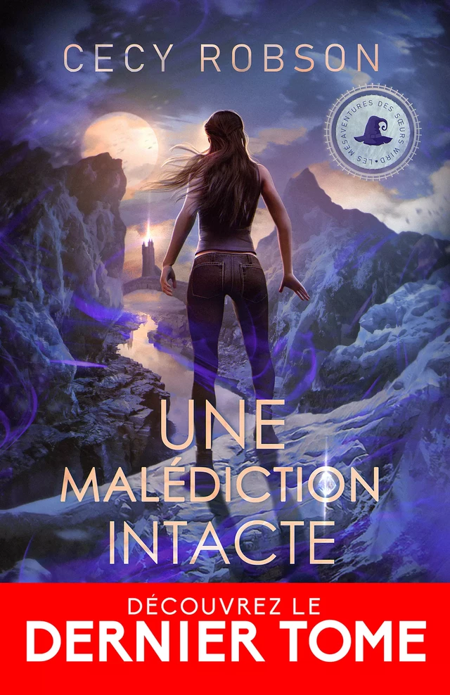 Une malédiction intacte - Cecy Robson - Collection Infinity