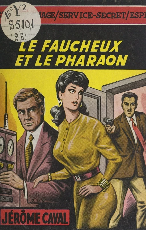 Le faucheux et le pharaon - Jérôme Caval - FeniXX réédition numérique