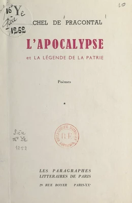 L'apocalypse et La légende de la patrie