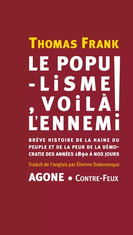 Le populisme, voilà l’ennemi !