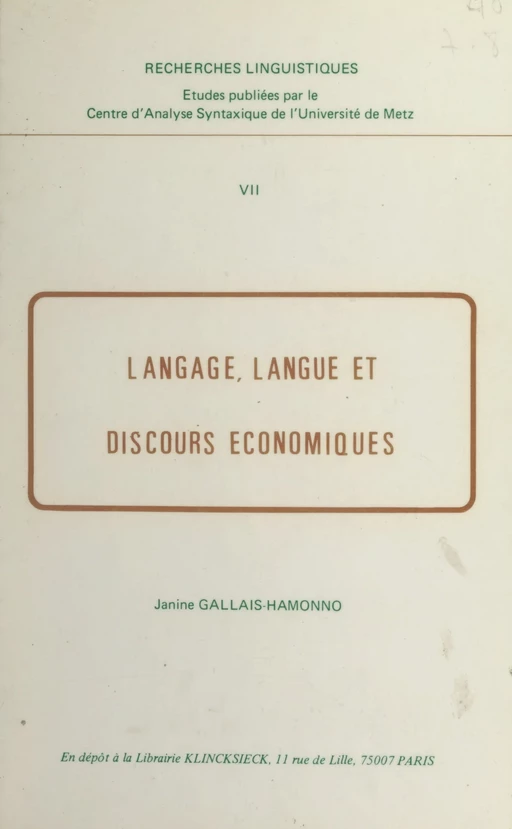 Langage, langue et discours économiques - Janine Gallais-Hamonno - FeniXX réédition numérique