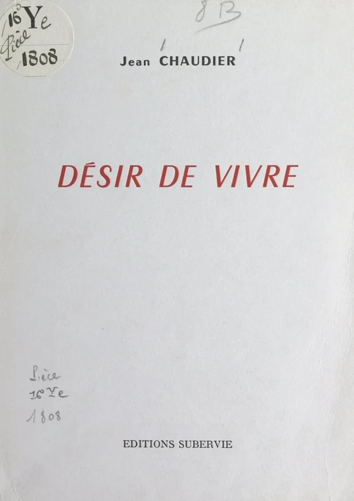 Désir de vivre - Jean Chaudier - FeniXX réédition numérique