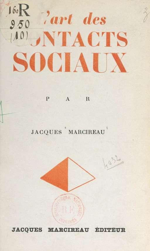 L'art des contacts sociaux - Jacques Marcireau - FeniXX réédition numérique