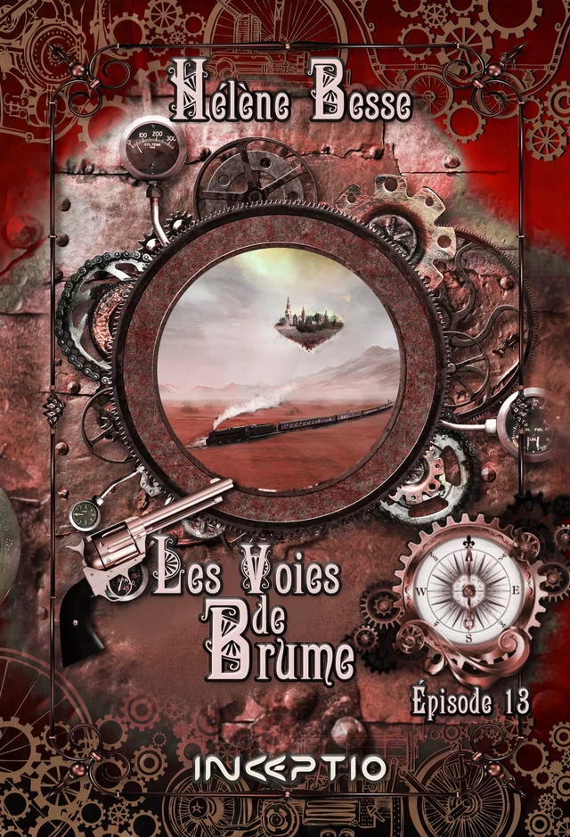 Les Voies de Brume - Episode 13 - Hélène Besse - Inceptio Éditions