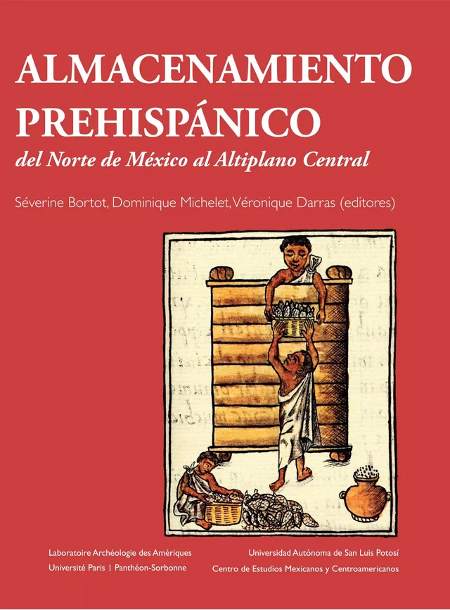 Almacenamiento prehispánico -  - Centro de estudios mexicanos y centroamericanos