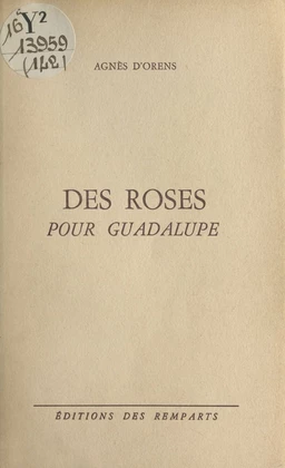 Des roses pour Guadalupe