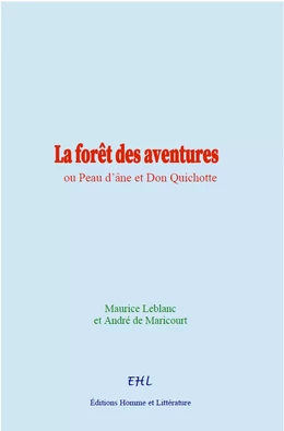 La forêt des aventures