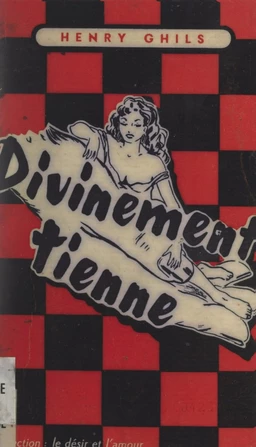 Divinement tienne !