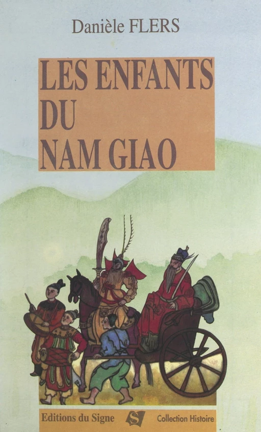 Les enfants du Nam-Giao - Danièle Flers - FeniXX réédition numérique