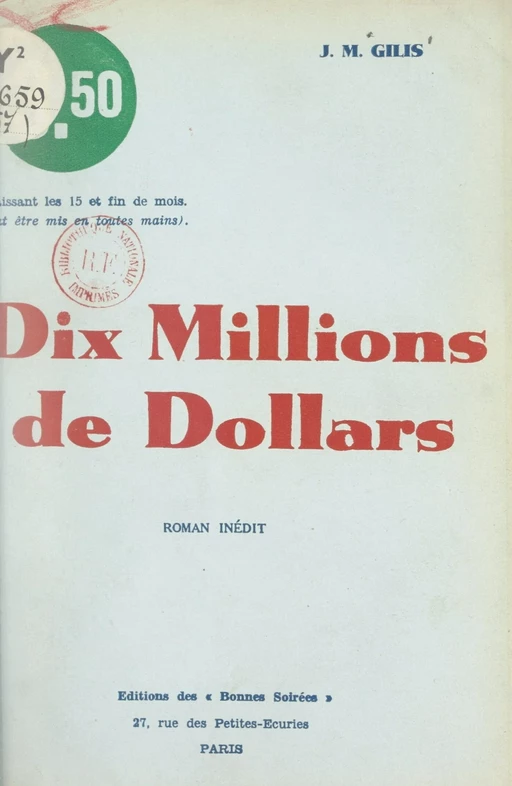 Dix millions de dollars - J.-M. Gilis - FeniXX réédition numérique