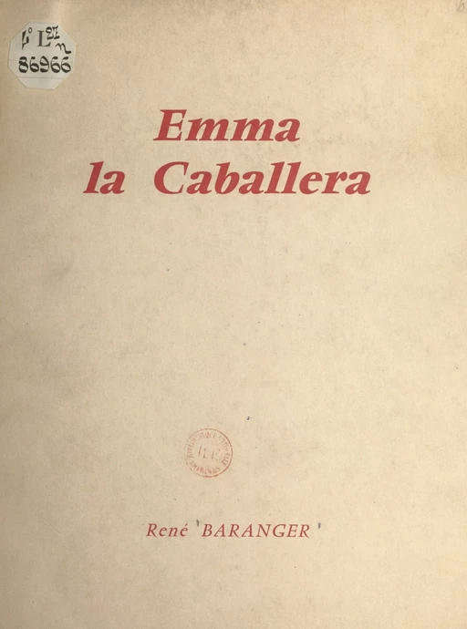 Emma, la caballera - René Baranger - FeniXX réédition numérique