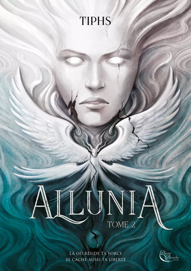 Allunia : Tome 2 -  Tiphs - Editions Plume Blanche