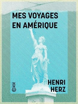 Mes voyages en Amérique