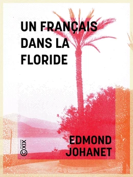 Un Français dans la Floride