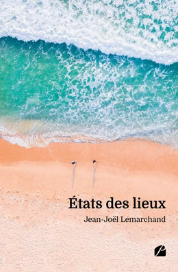 États des lieux