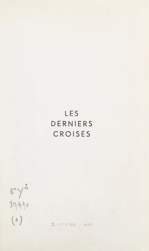 Les derniers croisés - Maurice Duclain - FeniXX réédition numérique