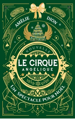 LE CIRQUE ANGÉLIQUE