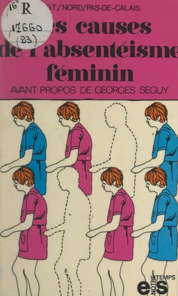 Les causes de l'absentéisme féminin