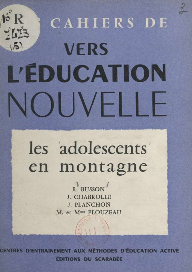 Les adolescents en montagne - René Busson, J. Chabrolle, Jean Planchon, Constant Plouzeau - FeniXX réédition numérique