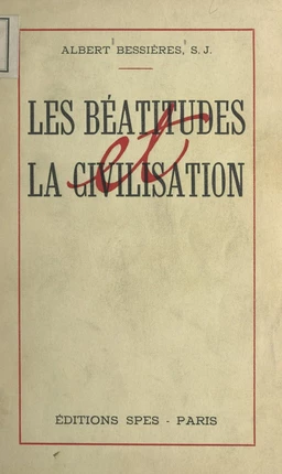 Les Béatitudes et la civilisation