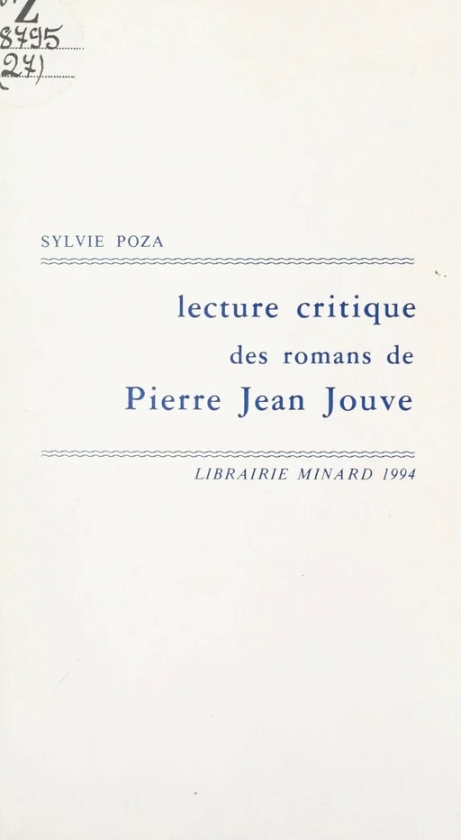 Lecture critique des romans de Pierre Jean Jouve - Sylvie Poza - FeniXX réédition numérique