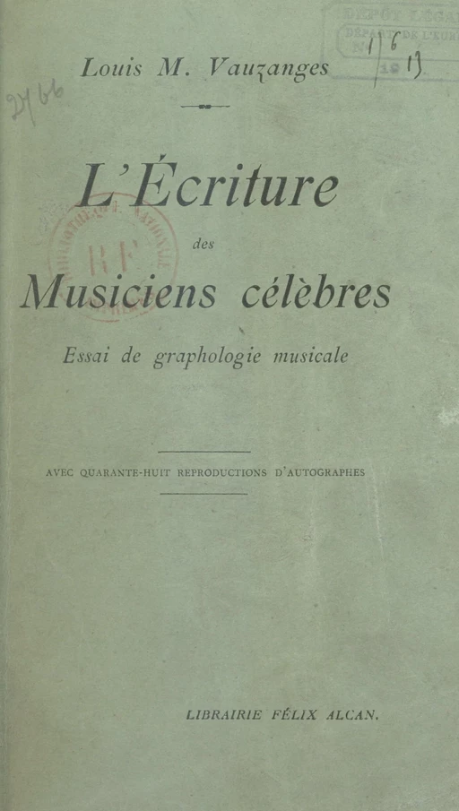 L'écriture des musiciens célèbres - Louis-M. Vauzanges - FeniXX réédition numérique