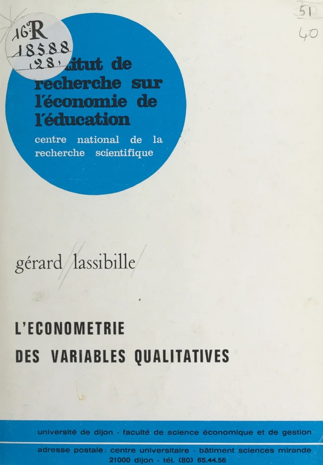 L'économétrie des variables qualitatives - Gérard Lassibille - FeniXX réédition numérique