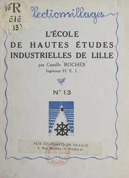 L'École de hautes études industrielles de Lille