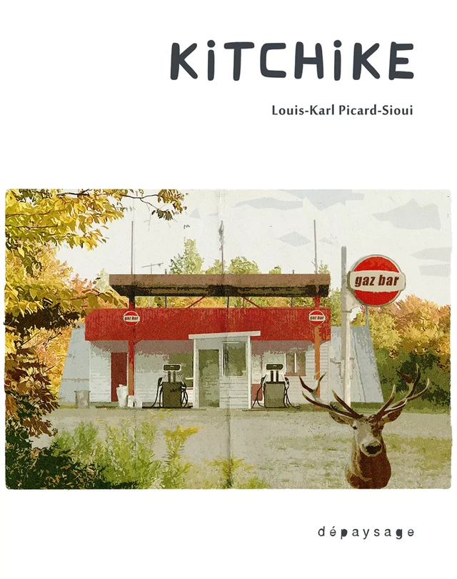 Kitchike - Louis-Karl Picard-Sioui - Dépaysage