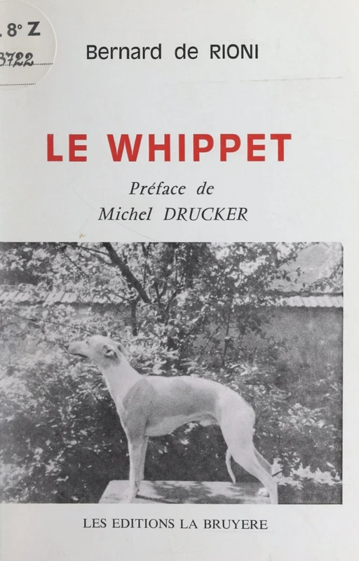 Le Whippet - Bernard de Rioni - FeniXX réédition numérique