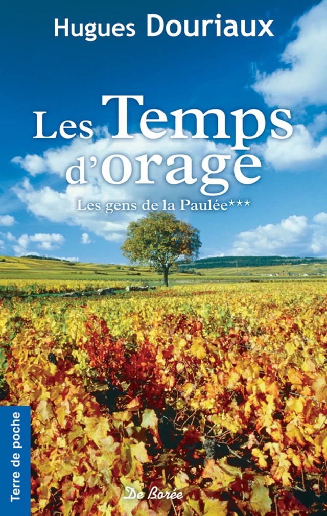 Les Temps d'orage - Hugues Douriaux - De Borée