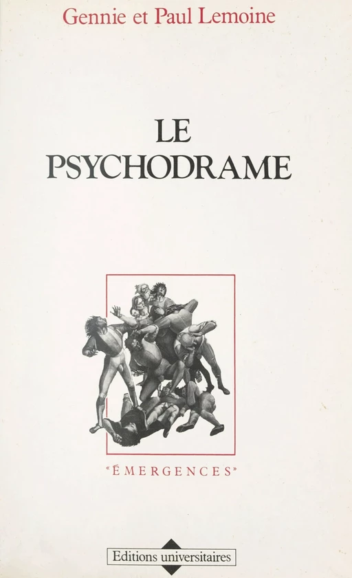 Le psychodrame - Gennie Lemoine, Paul Lemoine - FeniXX réédition numérique