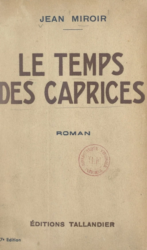 Le temps des caprices - Jean Miroir - FeniXX réédition numérique